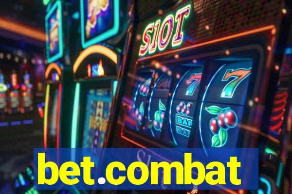 bet.combat