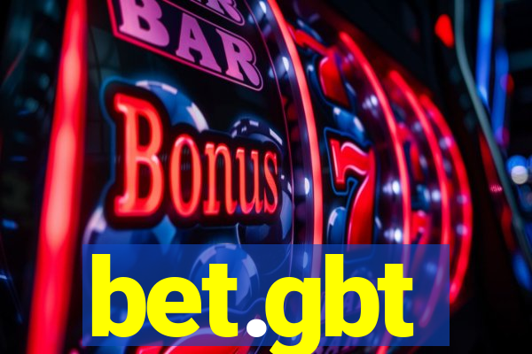 bet.gbt