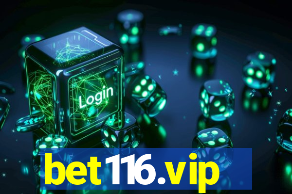 bet116.vip