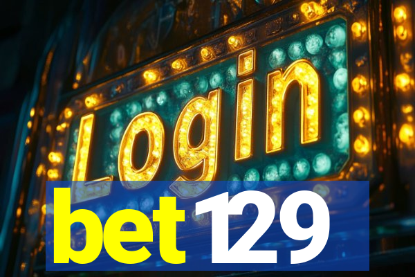 bet129