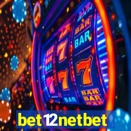 bet12netbet