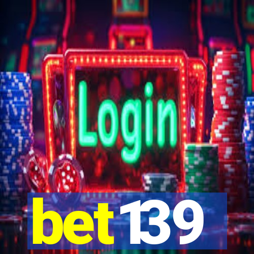 bet139