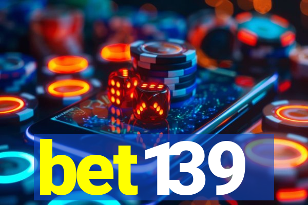 bet139