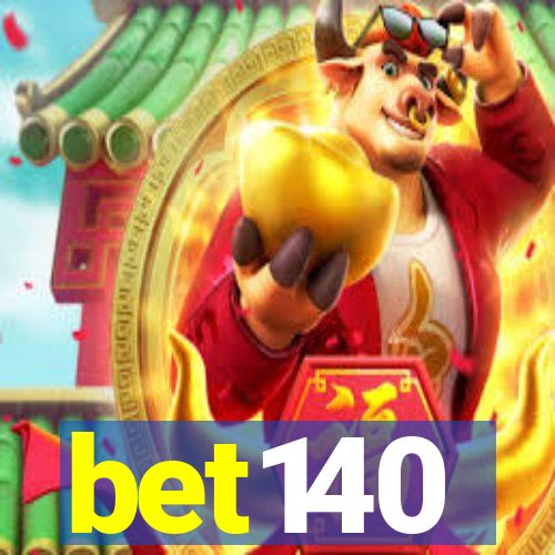 bet140