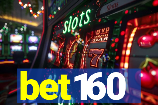 bet160