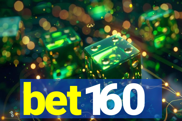 bet160