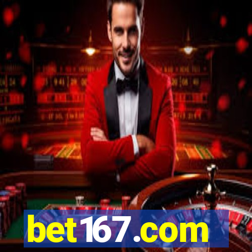 bet167.com