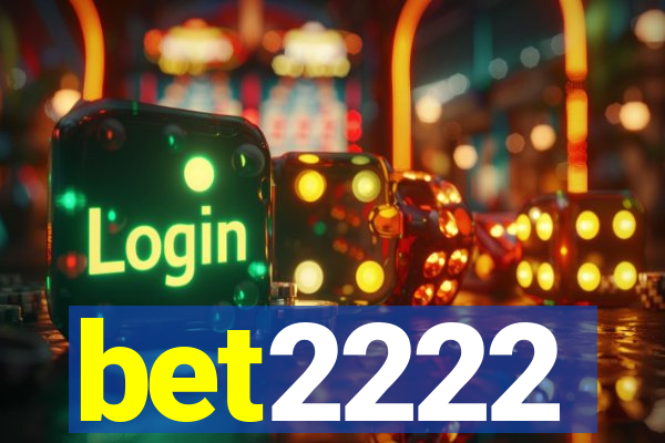 bet2222
