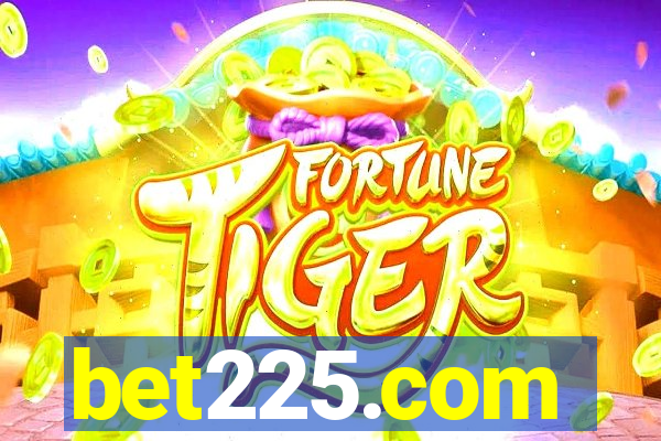 bet225.com