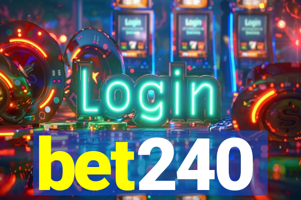 bet240