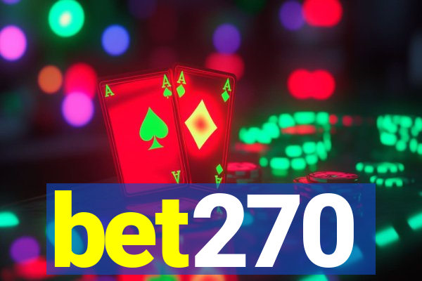 bet270