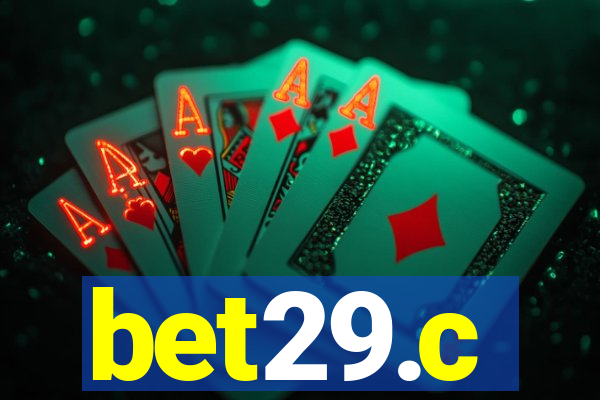 bet29.c