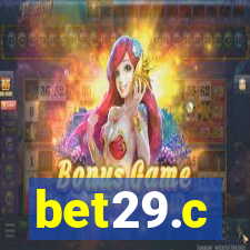 bet29.c