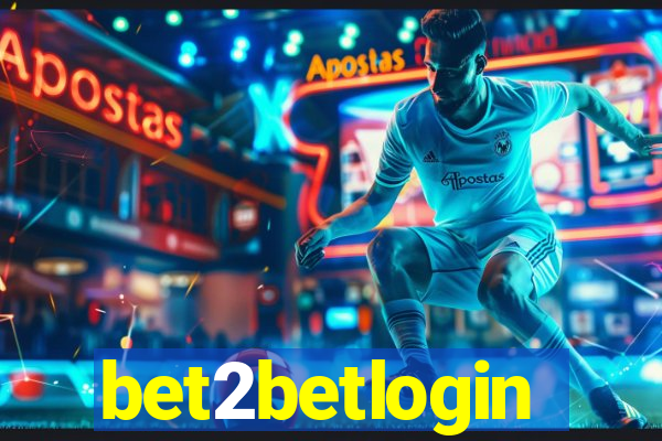 bet2betlogin