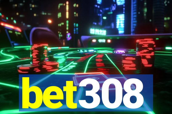 bet308