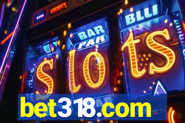 bet318.com