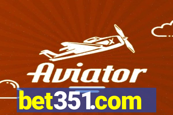 bet351.com