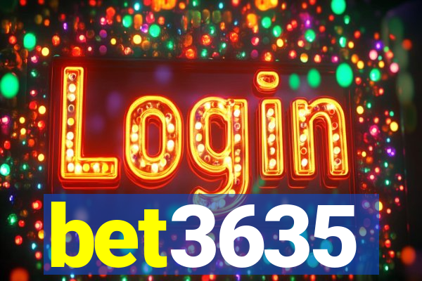 bet3635