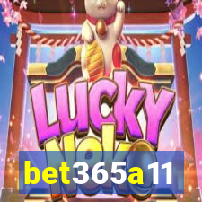 bet365a11