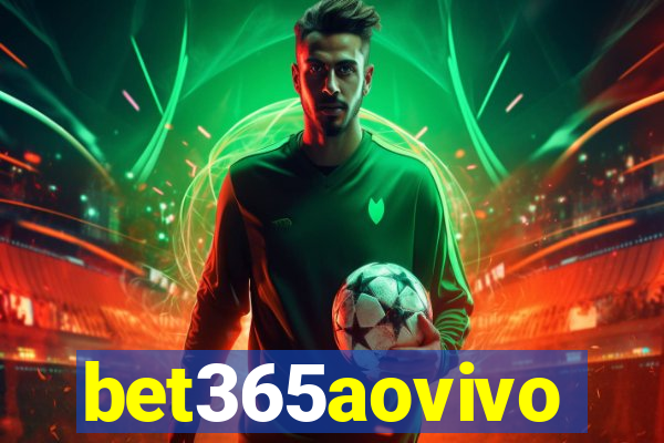 bet365aovivo