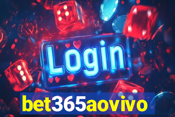 bet365aovivo