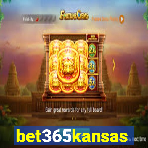 bet365kansas