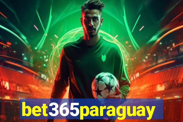bet365paraguay