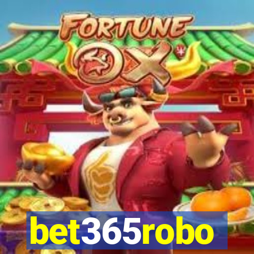 bet365robo