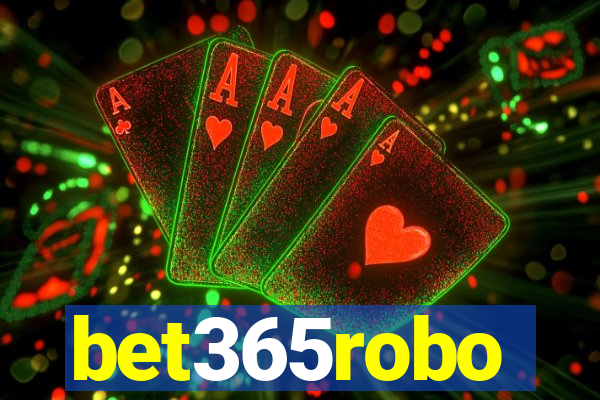 bet365robo