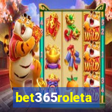 bet365roleta