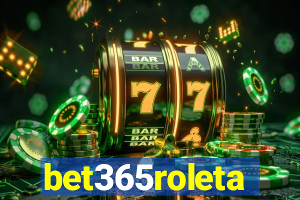 bet365roleta
