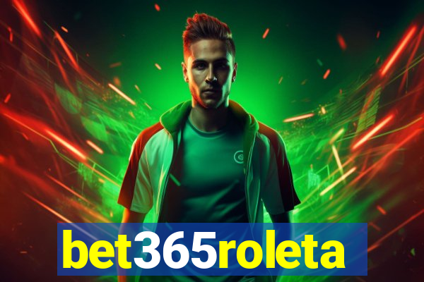 bet365roleta