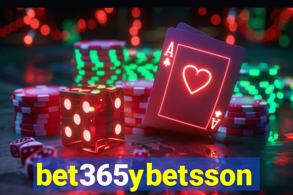 bet365ybetsson
