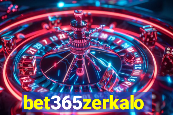 bet365zerkalo