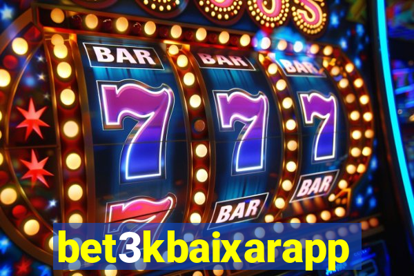 bet3kbaixarapp