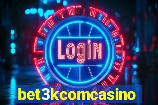 bet3kcomcasino