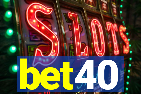 bet40
