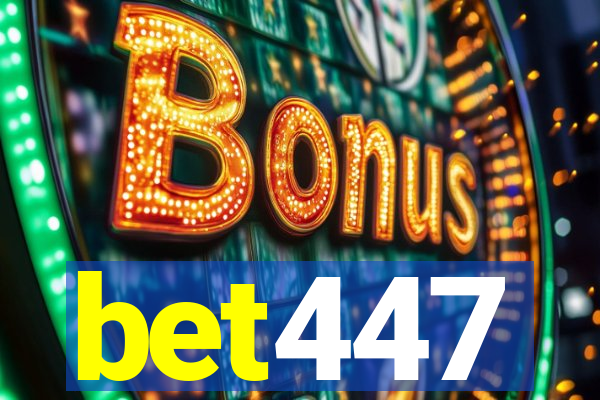 bet447