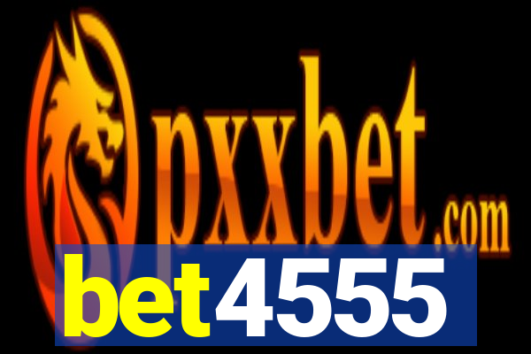 bet4555