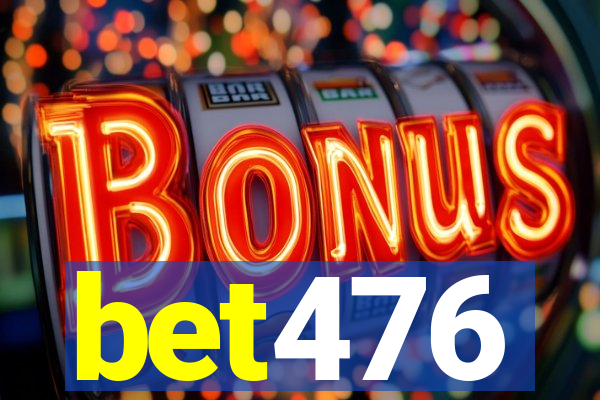 bet476