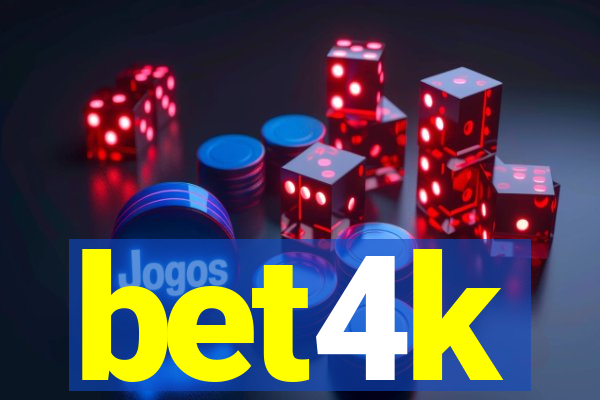 bet4k