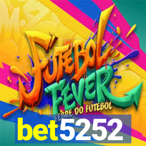 bet5252