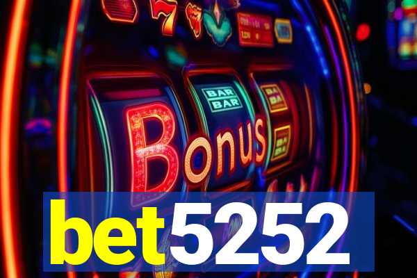 bet5252