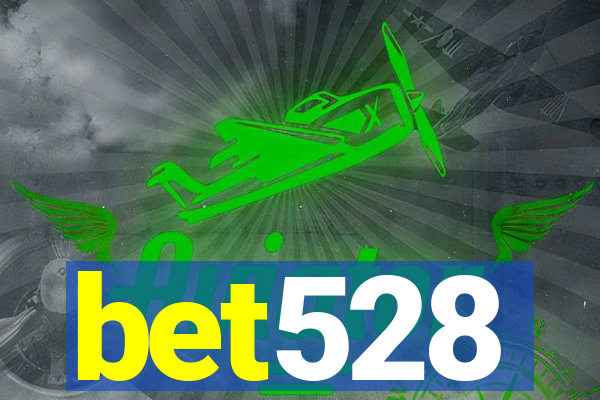 bet528