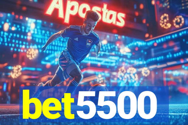 bet5500
