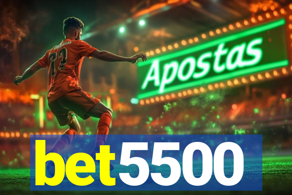 bet5500