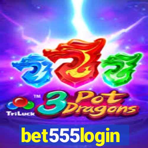 bet555login
