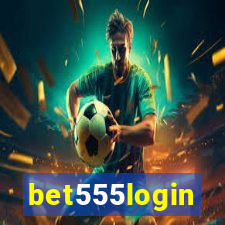 bet555login
