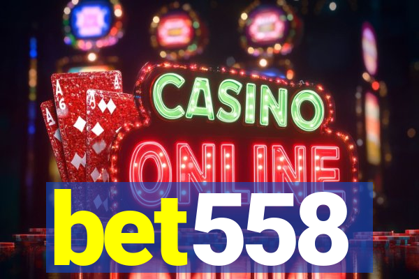 bet558