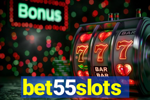 bet55slots